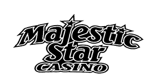 MAJESTIC STAR CASINO