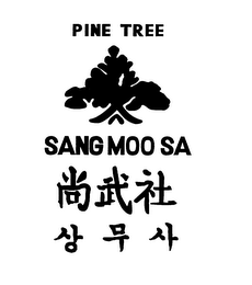 PINE TREE SANG MOO SA