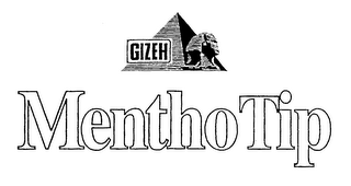 GIZEH MENTHO TIP