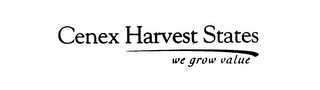 CENEX HARVEST STATES WE GROW VALUE