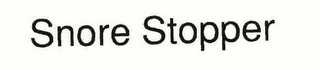 SNORE STOPPER