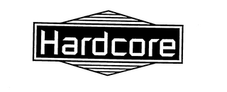 HARDCORE