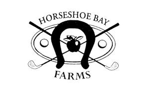 HORSESHOE BAY FARMS