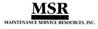 MSR MAINTENANCE SERVICE RESOURCES, INC.