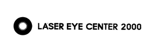 LASER EYE CENTER 2000