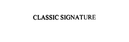 CLASSIC SIGNATURE