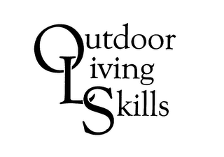 OUTDOOR LIVING SKILLS