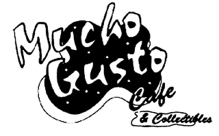 MUCHO GUSTO CAFE & COLLECTIBLES