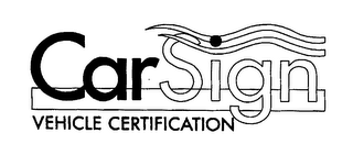 CARSIGN VEHICLE CERTIFICATION