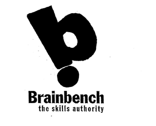 BRAINBENCH THE SKILLS AUTHORITY B