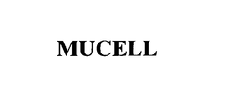 MUCELL