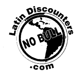 LATIN DISCOUNTERS.COM NO BULL