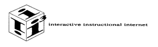 I3 INTERACTIVE INSTRUCTIONAL INTERNET