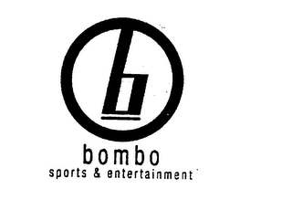 B BOMBO SPORTS & ENTERTAINMENT