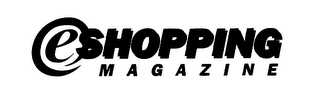 E SHOPPING MAGAZINE