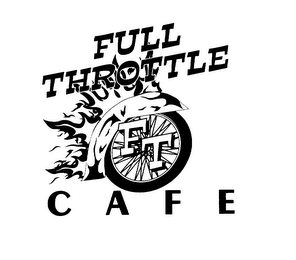 FT FULL THROTTLE CAFE