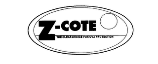 Z-COTE THE CLEAR CHOICE UVA PROTECTION