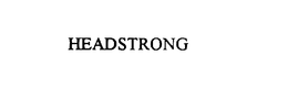 HEADSTRONG