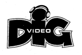 DIG VIDEO