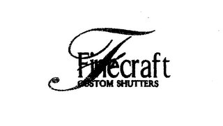 F FINECRAFT CUSTOM SHUTTERS