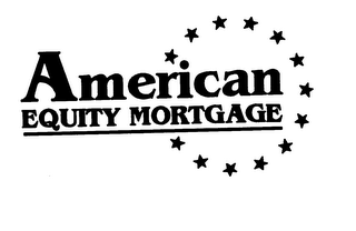 AMERICAN EQUITY MORTGAGE