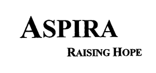 ASPIRA RAISING HOPE