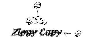 ZIPPY COPY