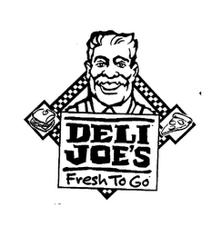 DELI JOE'S FRESH TO GO