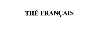 THE FRANCAIS