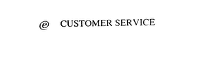 E CUSTOMER SERVICE
