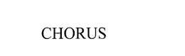 CHORUS