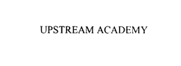 UPSTREAM ACADEMY