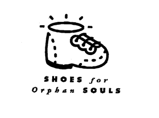 SHOES FOR ORPHAN SOULS