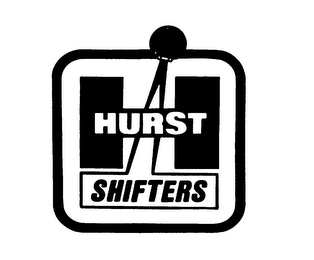 H HURST & SHIFTER
