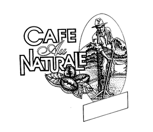 CAFE AU NATURALE