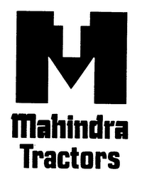 M T MAHINDRA TRACTORS