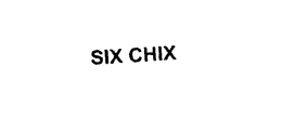 SIX CHIX