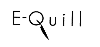 E-QUILL