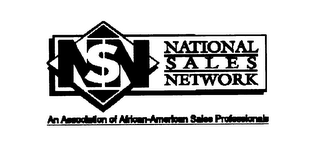 NSN NATIONAL SALES NETWORK AN ASSOCIATION OF AFRICAN-AMERICAN SALES PROFESSIONALS