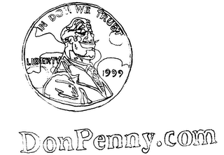 IN DON WE TRUST LIBERTY 1999 DONPENNY.COM