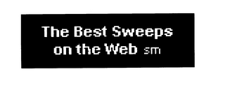 THE BEST SWEEPS ON THE WEB SM