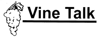 VINE TALK