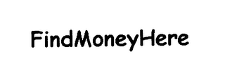 FINDMONEYHERE