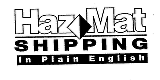 HAZMAT SHIPPING IN PLAIN ENGLISH