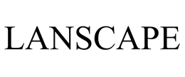 LANSCAPE