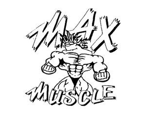 MAX MUSCLE