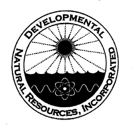 DEVELOPMENTAL NATURAL RESOURCES, INCORPORATED