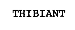 THIBIANT