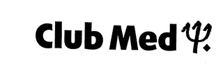 CLUB MED