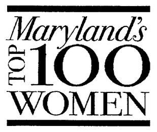 MARYLAND'S TOP 100 WOMEN